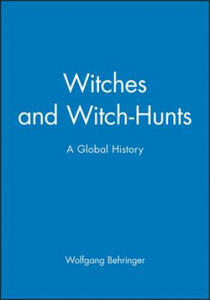 Witches and Witch-Hunts - A Global History - 2827105688