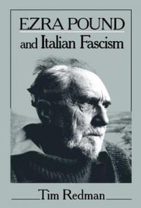 Ezra Pound and Italian Fascism - 2878174336