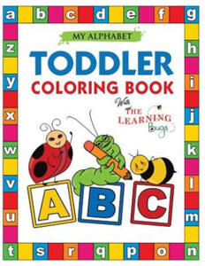 My Alphabet Toddler Coloring Book with The Learning Bugs - 2875139753