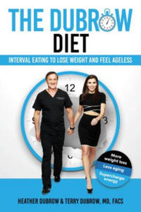 The Dubrow Diet: Interval Eating to Lose Weight and Feel Ageless - 2866523144