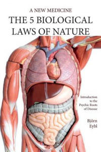 Five Biological Laws of Nature: A New Medicine (Color Edition) English - 2866658870