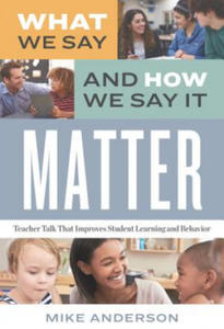 What We Say and How We Say It Matter - 2878439231