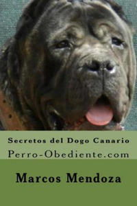 Secretos del Dogo Canario: Perro-Obediente.com - 2862016072