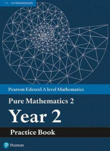 Pearson Edexcel AS and A level Mathematics Pure Mathematics Year 2 Practice Book - 2872339708