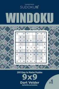 Sudoku Windoku - 200 Easy to Master Puzzles 9x9 (Volume 1) - 2877867504