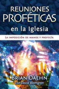 Reuniones Profeticas en la Iglesia La imposicion de manos y profecia - 2862799917