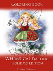 Coloring Book Whimsical Darlings Holidays Edition - 2867117830