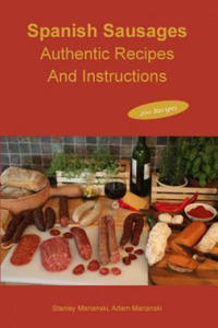 Spanish Sausages Authentic Recipes and Instructions - 2863079160