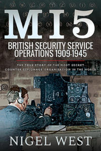 MI5: British Security Service Operations, 1909-1945 - 2862149420