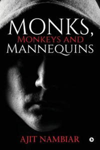 Monks, Monkeys and Mannequins - 2867135155