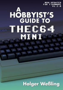 Hobbyist's Guide to THEC64 Mini - 2875804530
