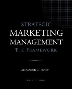 Strategic Marketing Management - The Framework, 10th Edition - 2869251377