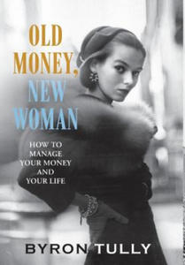 Old Money, New Woman - 2866539680