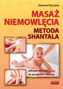 Masa niemowlcia Metoda Shantala - 2863888980