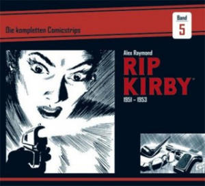 Rip Kirby: Die kompletten Comicstrips / Band 5 1951 - 1953 - 2878166574