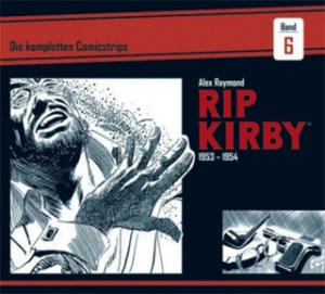 Rip Kirby: Die kompletten Comicstrips / Band 6 1953 - 1954 - 2861926549