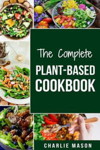 Complete Plant-Based Cookbook - 2863676010