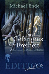 Das Gefngnis der Freiheit - 2875536724