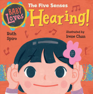 Baby Loves the Five Senses: Hearing! - 2866663241