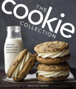 The Cookie Collection: Artisan Baking for the Cookie Enthusiast - 2862015963