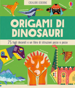 Origami di dinosauri 75 fogli decorati e un libo di istruzioni passo passo - 2869032910