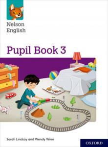Nelson English: Year 3/Primary 4: Pupil Book 3 - 2864209260
