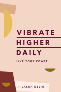 Vibrate Higher Daily - 2861869245