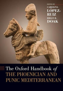 Oxford Handbook of the Phoenician and Punic Mediterranean - 2878088034