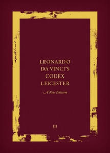 Leonardo da Vinci's Codex Leicester: A New Edition - 2861993836