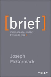 Brief - Make a Bigger Impact by Saying Less - 2854302758