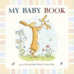 Guess How Much I Love You: My Baby Book - 2826710883