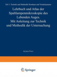 Lehrbuch Und Atlas Der Spaltlampenmikroskopie Des Lebenden Auges - 2867134623