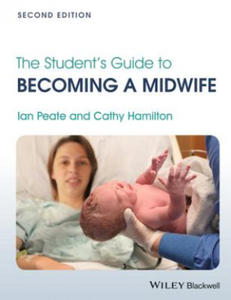 Student's Guide to Becoming a Midwife 2e - 2867752233