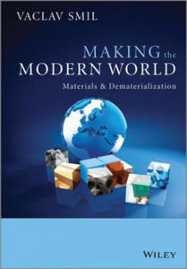 Making the Modern World - Materials and Dematerialization - 2826683920