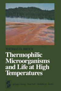 Thermophilic Microorganisms and Life at High Temperatures - 2867124397