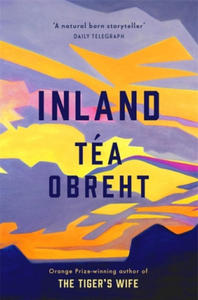 Tea Obreht - Inland - 2861919027
