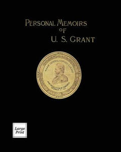 Personal Memoirs of U.S. Grant Volume 1/2 - 2867113329