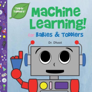 Machine Learning for Kids (Tinker Toddlers) - 2866653459