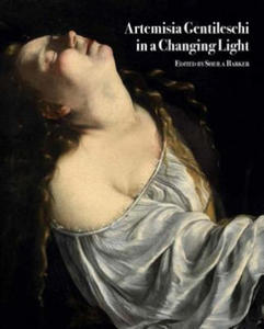 Artemisia Gentileschi in a Changing Light - 2878322199