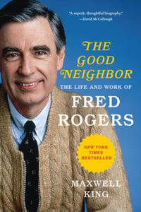 Good Neighbor: The Life and Work of Fred Rogers - 2869552672