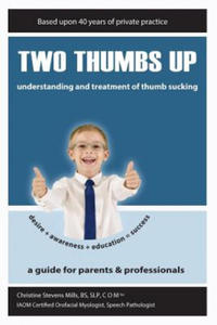 Two Thumbs Up: Understanding and Treatment of Thumb Sucking - 2861877796