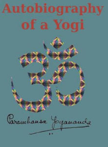 Autobiography of a Yogi - 2876623569