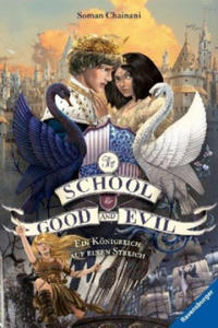 The School for Good and Evil, Band 4: Ein Knigreich auf einen Streich - 2871519247