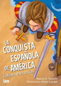 La Conquista Espa?ola de America Contada Para Ni?os - 2861923837