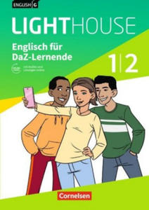 English G LIGHTHOUSE 01/02: 5./6. Schuljahr. Englisch-Module fr DaZ-Lernende. Arbeitsheft mit Audios und Lsungen online - 2876457378