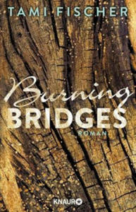 Burning Bridges - 2877629275