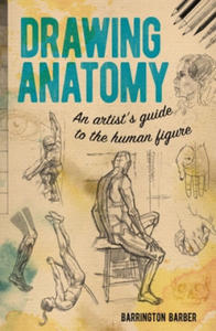 Drawing Anatomy: An Artist's Guide to the Human Figure - 2874912270