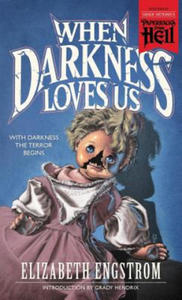 When Darkness Loves Us (Paperbacks from Hell) - 2877644638