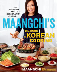 Maangchi's Big Book Of Korean Cooking - 2861848451