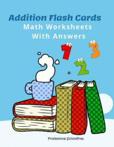 Addition Flash Cards Math Worksheets with Answers: Learn and Practice Easy Math Games Flashcards 0-20 All Facts for Kids First Grade and Second Grade - 2864712778